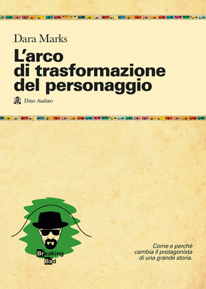 La copertina del libro L'arco di trasformazione del personaggio