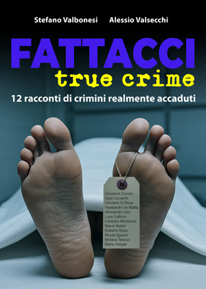 La copertina del libro Fattacci true crime