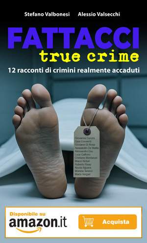 Raccolta di racconti true crime Fattacci True Crime