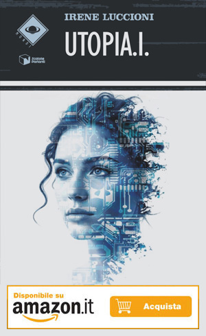 Romanzo SciFi UtopIA di Irene Luccioni